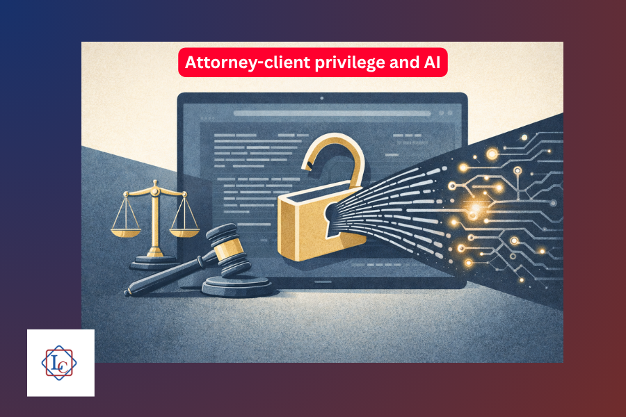 Documents generated through a public AI chatbot are not protected by attorney-client privilege: United States v. Heppner
